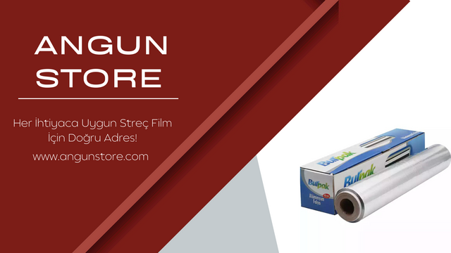 STREÇ FİLM VE ALİMÜNYUM FOLYO KULLANIM ALANLARI